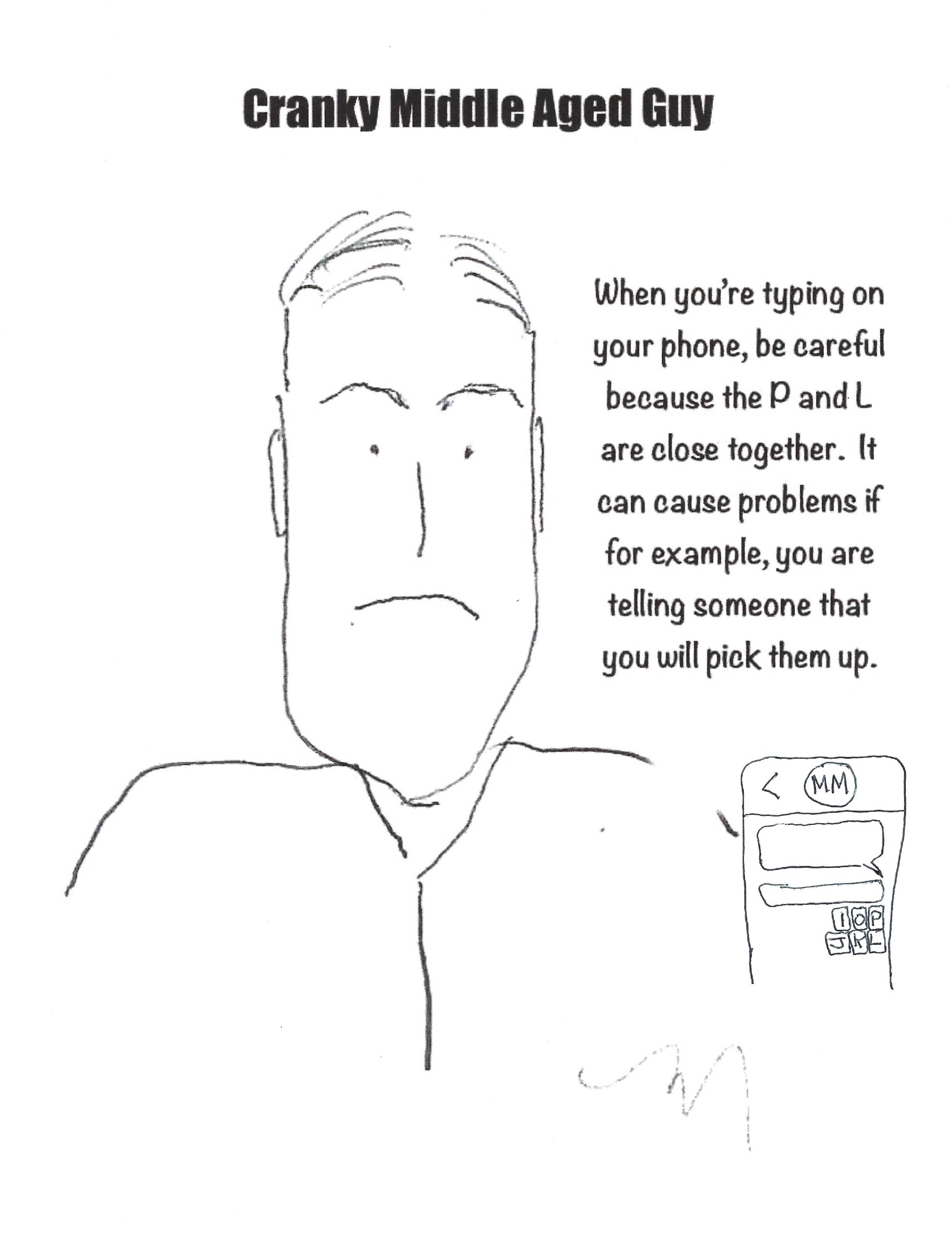 Cranky comic about a man confusing the letters P and L on his keyboard