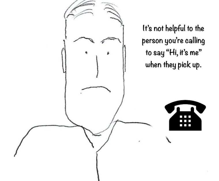 Why do people say "it's me" when they are calling?